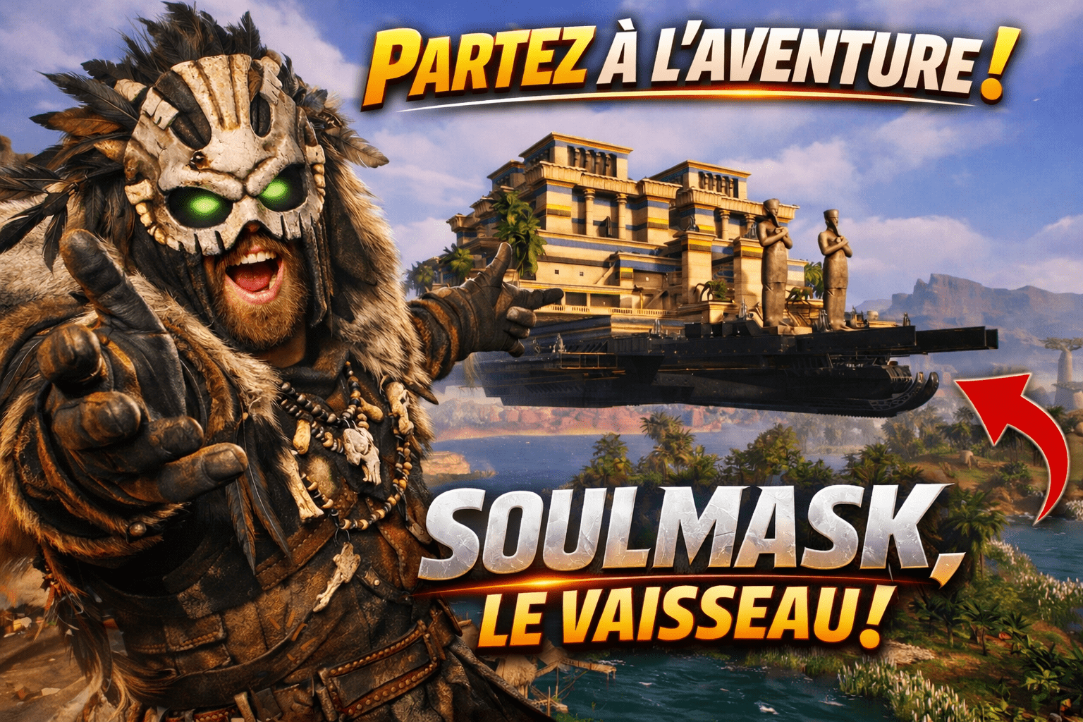 Soulmask Shifting Sands vaisseaux volants